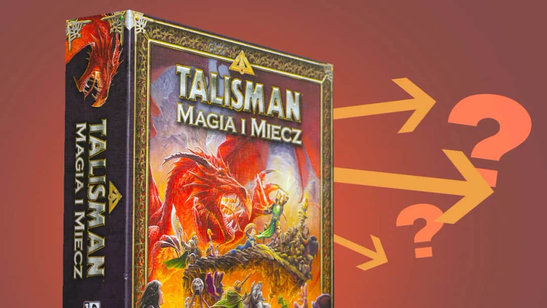 Talisman: Magia i Miecz Które dodatki kupić na start? Poradnik